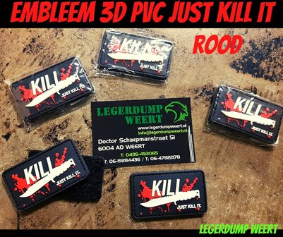 Embleem 3D PVC Just kill it