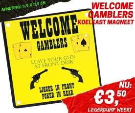 Welcome Gamblers Metalen plaatje met magneet